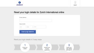 
                            3. Reset your login details for Zurich International online