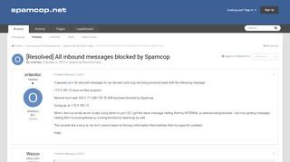 
                            9. [Resolved] All inbound messages blocked by Spamcop - SpamCop ...