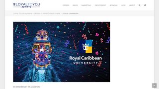 
                            4. Royal Caribbean University – Loyal To You Always