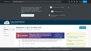 
                            6. Salesforce: Log in as other user - Salesforce Stack Exchange