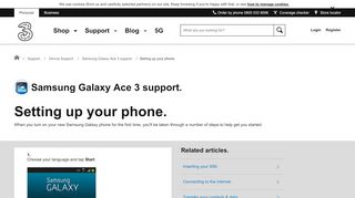 
                            5. Samsung Galaxy Ace 3 support - Setting up your phone. - Three