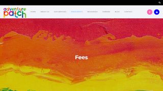 
                            7. See our Fees - Fees – Adventure Patch