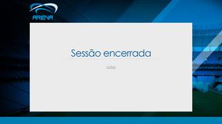 
                            3. Sessão encerrada - ingressos.arenapoa.com.br