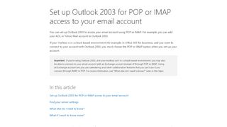 
                            4. Set up Outlook 2003 for POP or IMAP access to your email ...