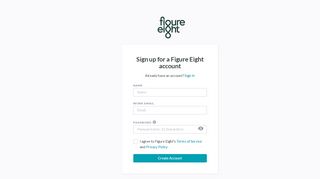 
                            2. Sign Up - Figure Eight