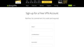 
                            7. Sign Up for a FREE VPN account