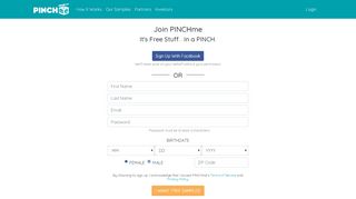 
                            4. Sign up for free samples! It only takes a few seconds. | PINCHme