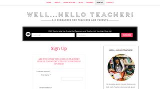 
                            9. Sign Up – Well Hello Teacher