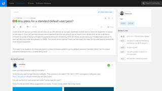 
                            1. Solved: Any plans for a standard default user/pass? - Ubiquiti ...