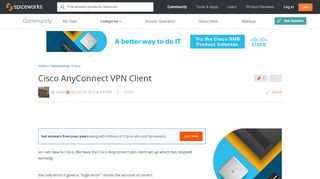 
                            10. [SOLVED] Cisco AnyConnect VPN Client - Spiceworks