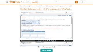 
                            4. Solved: &eCampus: Login ←-> C D Www.google.com ... - Chegg