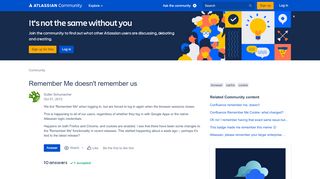 
                            6. Solved: Remember Me doesn't remember us - Atlassian Community