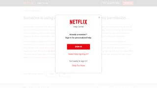 
                            6. Someone is using my Netflix account without my ... - Netflix Help Center