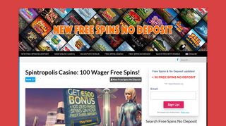 
                            4. Spintropolis Casino: 100 Wager Free Spins! - New …