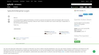 
                            2. Splunk Enterprise Login - Question | Splunk Answers