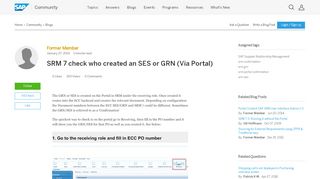 
                            8. SRM 7 check who created an SES or GRN (Via Portal) | SAP Blogs