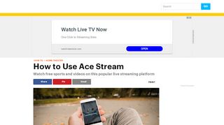 
                            4. Stream Sports and Other Live Video With Ace Stream