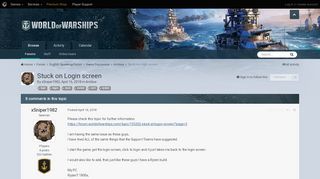 
                            9. Stuck on Login screen - Archive - World of Warships official forum