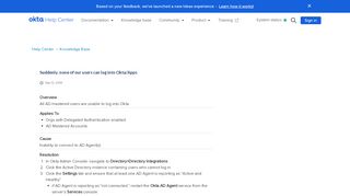 
                            6. Suddenly, none of our users can log into Okta/Apps