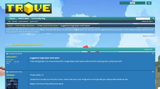 
                            7. [suggestion] single player world option - Trove Forums
