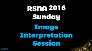 
                            8. Sunday Image Interpretation - RSNA 2016