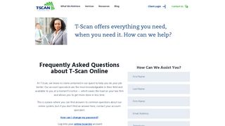 
                            1. T-Scan Online FAQ | Trusted by Top Law Firms, T-Scan