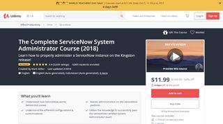 
                            8. The Complete ServiceNow System Administrator Course (2018) | Udemy