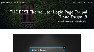 
                            2. Theme User Login Page Drupal 7 and Drupal 8 [UPDATED LIST]