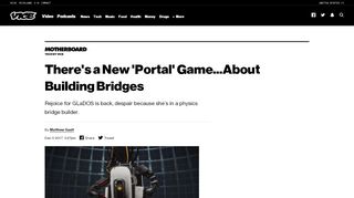 
                            8. There's a New 'Portal' Game...About Building Bridges - VICE