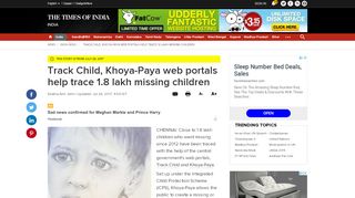 
                            4. Track Child, Khoya-Paya web portals help trace 1.8 lakh missing ...