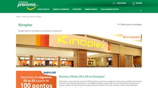 
                            6. Troque seus Pontos no Parceiro Kinoplex - Petrobras Premmia