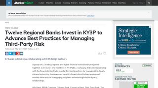 
                            4. Twelve Regional Banks Invest in KY3P to Advance ... - MarketWatch