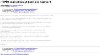 
                            2. [TYPO3-english] Default Login and Password - Mailing Lists