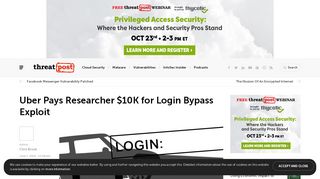 
                            9. Uber Pays Researcher $10K for Login Bypass Exploit | Threatpost