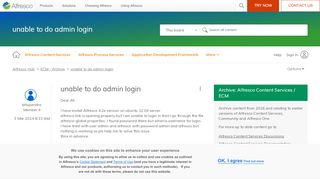 
                            3. unable to do admin login | Alfresco Community