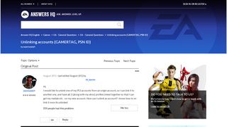 
                            7. Unlinking accounts (GAMERTAG, PSN ID) - answers.ea.com