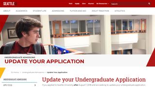 
                            4. Update Your Application - Undergraduate ... - Seattle University