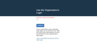 
                            1. Use My Organization's Login - apps.na.collabserv.com