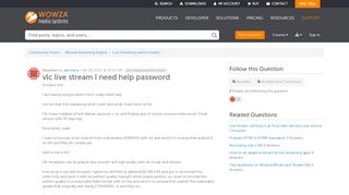 
                            6. vlc live stream I need help password - Wowza Community