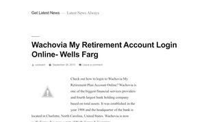 
                            1. Wachovia My Retirement Account Login Online- Wells Farg ...
