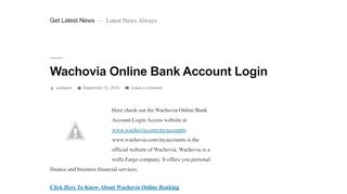 
                            6. Wachovia Online Bank Account Login – Get Latest …