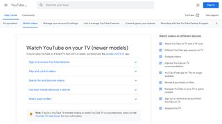 
                            4. Watch YouTube on your TV (newer models) - YouTube Help
