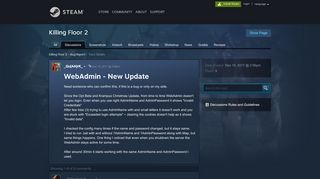 
                            4. WebAdmin - New Update :: Killing Floor 2 Bug Report