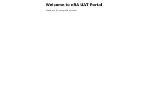 
                            9. Welcome to eRA UAT Portal
