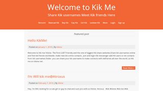 
                            9. Welcome to Kik Me - Share Kik usernames Meet Kik friends Here