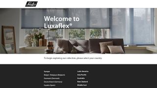 
                            3. Welcome to Luxaflex® - To begin exploring our collection, please ...