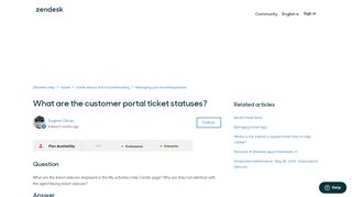 
                            7. What are the customer portal ticket statuses? – Zendesk help