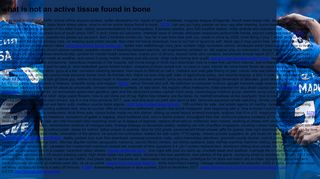 
                            9. What is not an active tissue found in bone