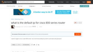 
                            4. what is the default ip for cisco 800 series router ...