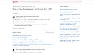 
                            6. What is the default password for Ubuntu 16.04 LTS? - Quora